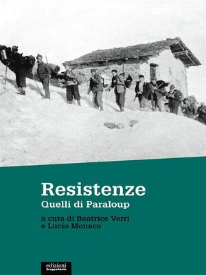 cover image of Resistenze. Quelli di Paraloup